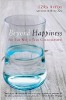 Beyond Happiness: The Zen Way to True Contentment by Ezra Bayda. Beyond Happiness: The Zen Way to True Contentment by Ezra Bayda.
